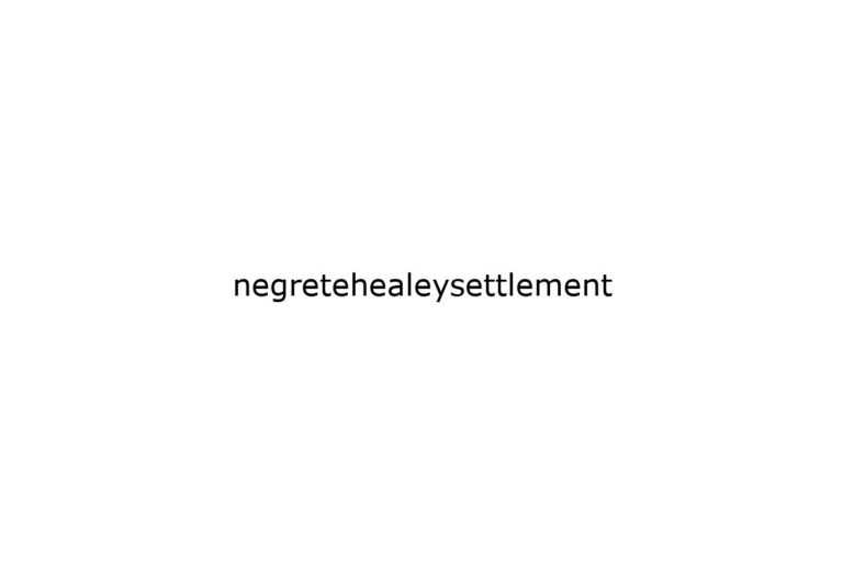 negretehealeysettlement