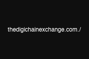 thedigichainexchange.com./